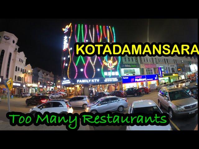 Night Street Walking at Kota Damansara | Wondered after seeing too many Restaurants