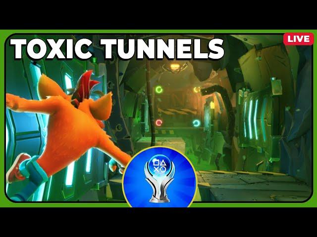 Crash 4 Live Platinum | Toxic Tunnels Relics