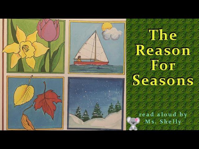 The Reason For Seasons | Gail Gibbons | Nonfiction Season Children's book | Children's Read Aloud
