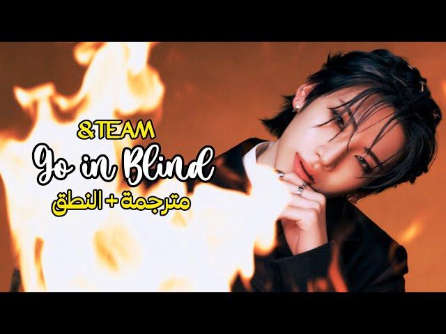 &TEAM ' Go in Blind ' Arabic Sub + نطق