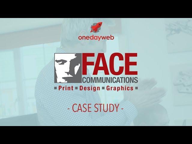 One Day Web® Case Study: Andy Pert from Face Communications