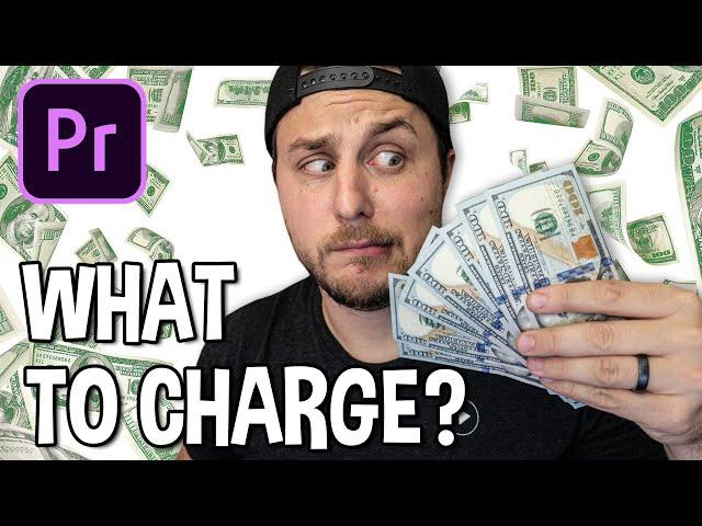 How Much Should You Charge For Video Editing?