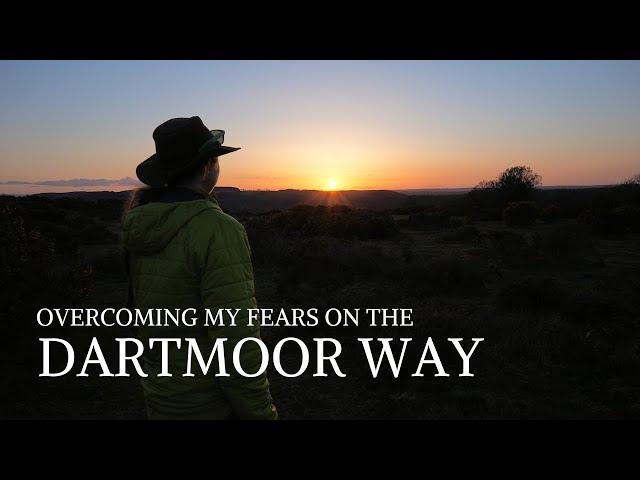 Dartmoor Way High Moor Link | A Solo Hike Overcoming My Wild Camping Fears