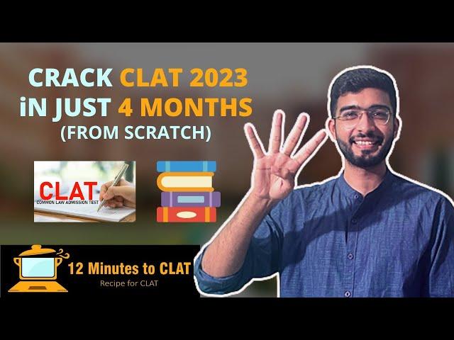 How to crack CLAT in 4 months from scratch I Complete Strategy I Keshav Malpani