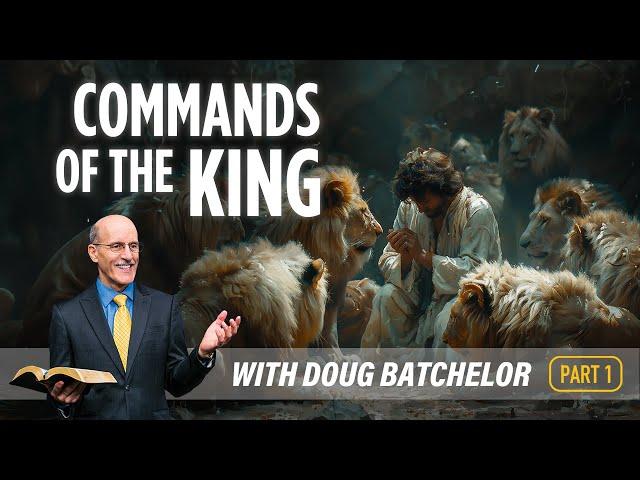 The Commands of the King - Part 1