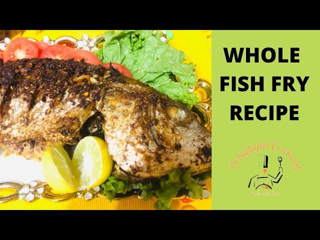 Whole fish fry recipe | fish fry by delightful cooking