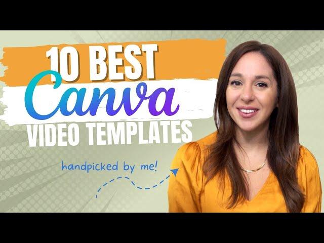 Best Canva Templates for Video | Handpicked by Me!