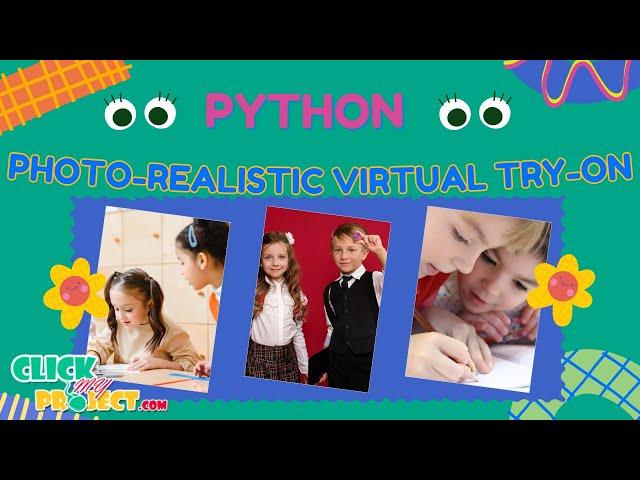 Python Image processing - Generative Network for Photo-Realistic Virtual Try-On- ClickMyProject