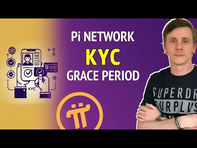 Pi Network’s 6-Month KYC Grace Period Explained