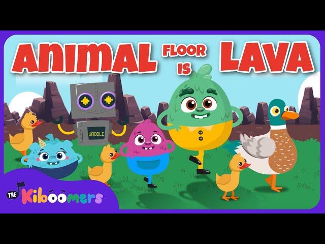 THE KIBOOMERS Floor is Lava Animal Dance - Preschool Fun