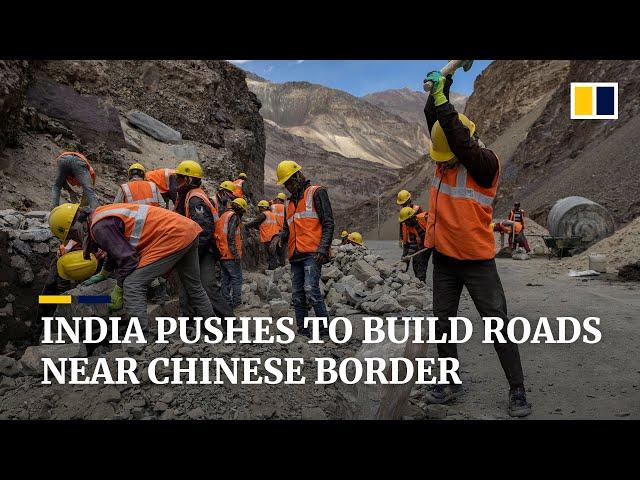 India pushes to build roads near Chinese border, in a bid to boost infrastructure in border areas