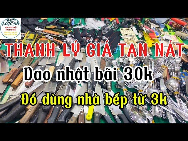 THANH LÝ - TẶNG - Dao nhật bãi 30k - Dụng cụ nhà bếp giá từ 3k - Dao sưu tầm - Hàng bãi nhật giá rẻ