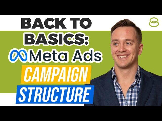  Meta Ads Campaign Structure | Part 1