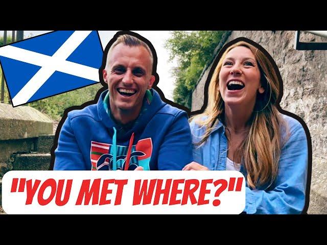 California to Scotland?! Q&A with Zach & Annie