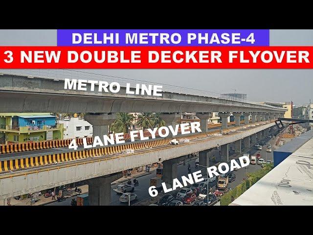 Delhi Metro Phase 4 update | Double Decker flyover in Delhi Metro phase 4 | Papa C onstruction