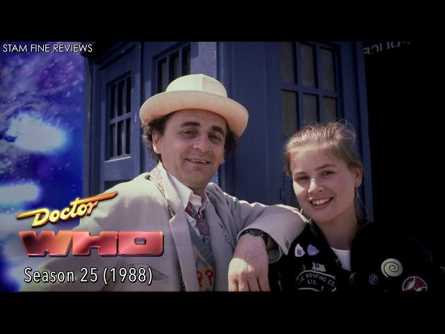 Doctor Who: Season 25 (1988). This is not the Greatest Show in the Galaxy. This is just a Tribute.