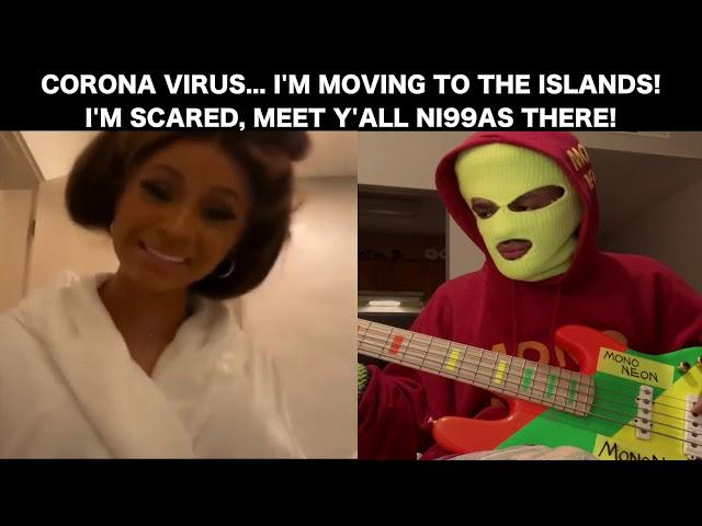 MonoNeon & Cardi B - "CORONA VIRUS... I'M MOVING TO THE ISLANDS!"