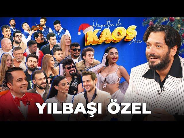 Hayrettin ile Kaos Show - 9. Bölüm | Yılbaşı Özel!