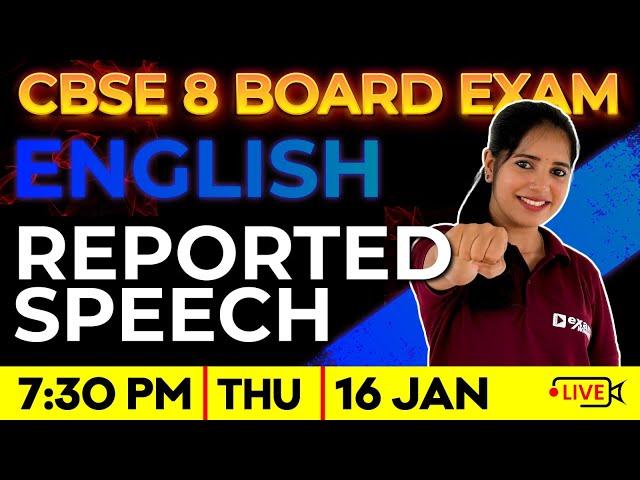 CBSE Class 8 English | Reported Speech | Exam Winner