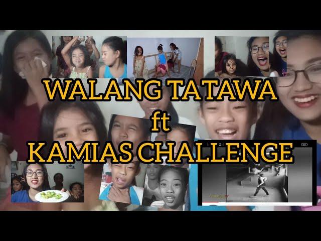 WALANG TATAWA ft. KAMIAS CHALLENGE w BAYABAS GIRLS | VANESSA SANSANO