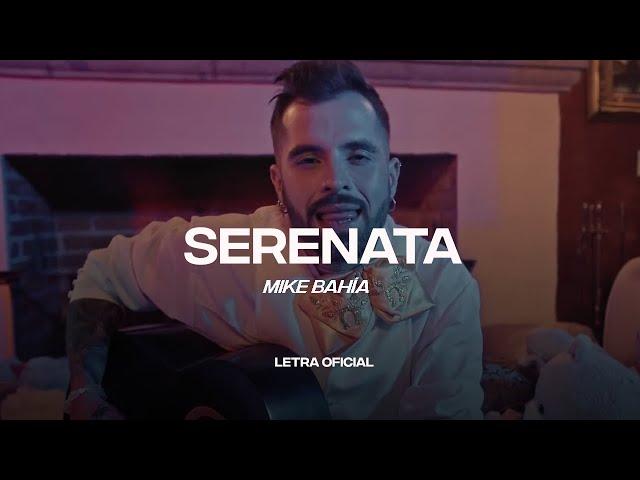 Mike Bahía - Serenata (Lyric Video) | CantoYo