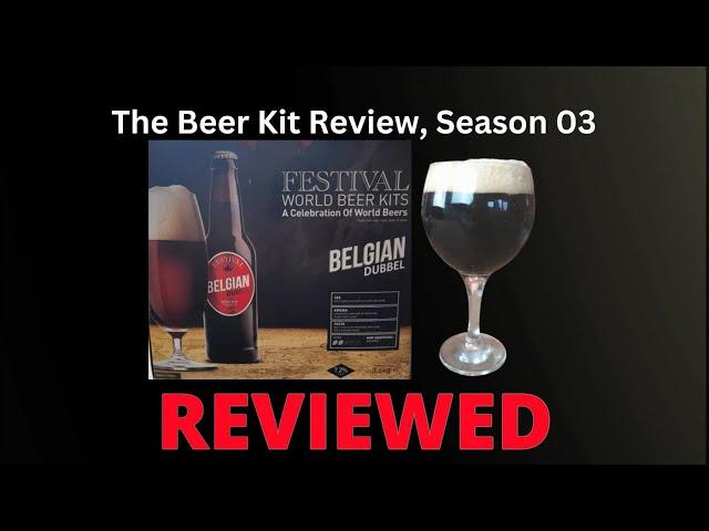 The Beer Kit Review S03 E04 Festival Belgian Dubbel