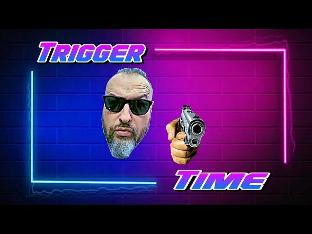 Trigger Time with NeverEnuffAmmo