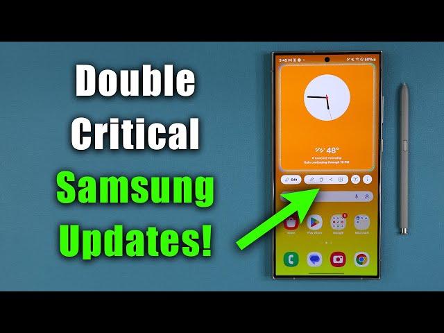 Samsung Double Update is here for Millions of Galaxy Phones! - What's New?