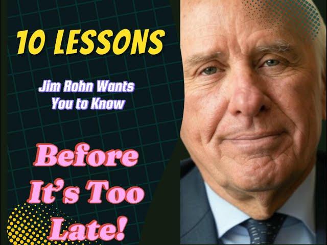 Jim Rohn’s 10 Rules for Wealth & Success – Are You Following Them?