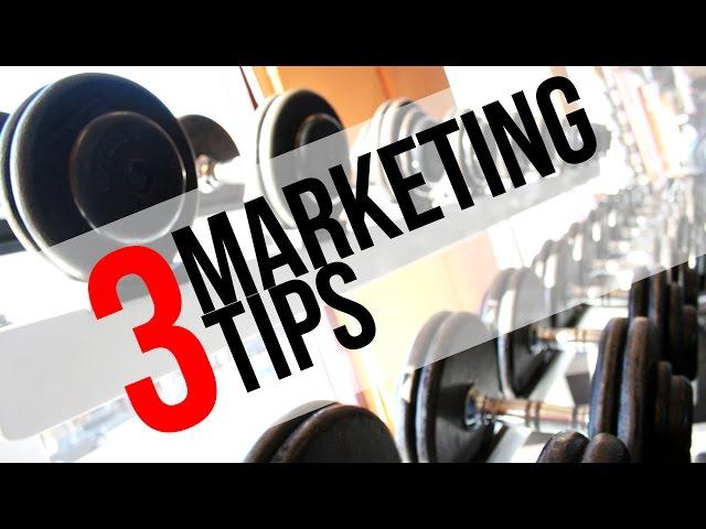 3 Fitness Marketing Tips