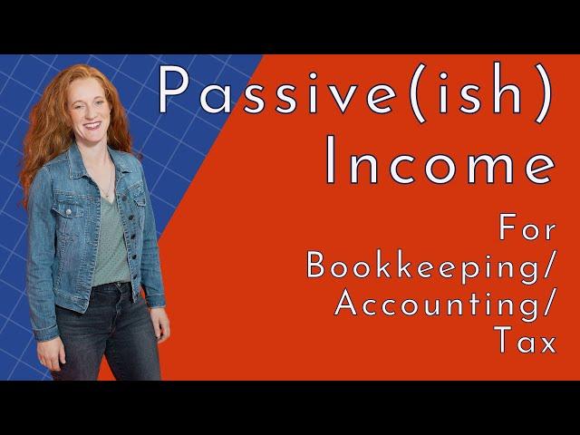 Passive(ish) income in bookkeeping/accounting/tax