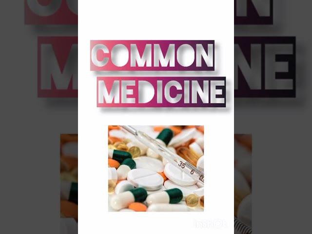 Common medicine for common disease || medicine without prescription || #shorts #medicine #trending