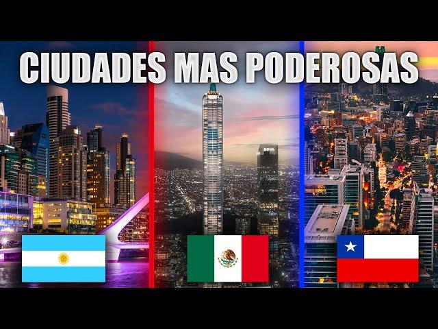 Las 10 Ciudades Más Poderosas de América Latina 2024 