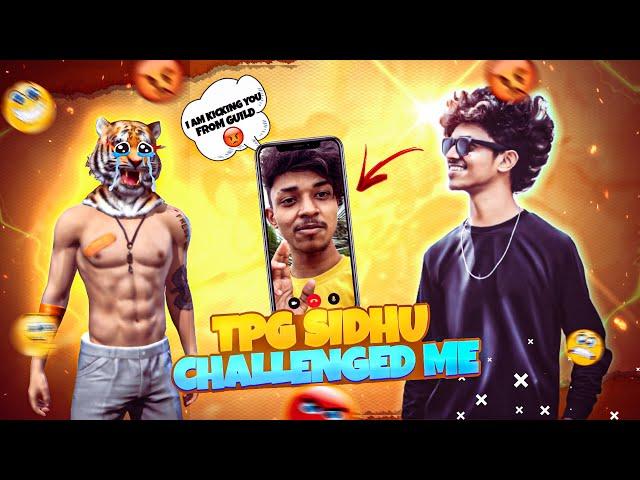 TPG SIDHU CHALLENGED ME  || KICKED ME FROM GUILD  || Lion Gameplay Gone? 