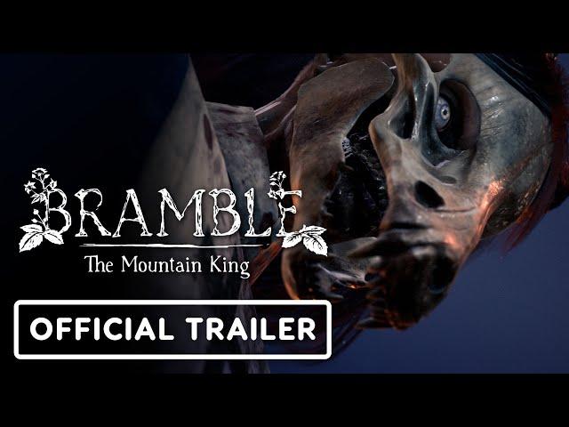 Bramble: The Mountain King - Official Gameplay Reveal Trailer