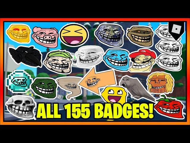 How to get ALL 155 BADGES + TROLLARS in FIND THE TROLLFACES! || Roblox