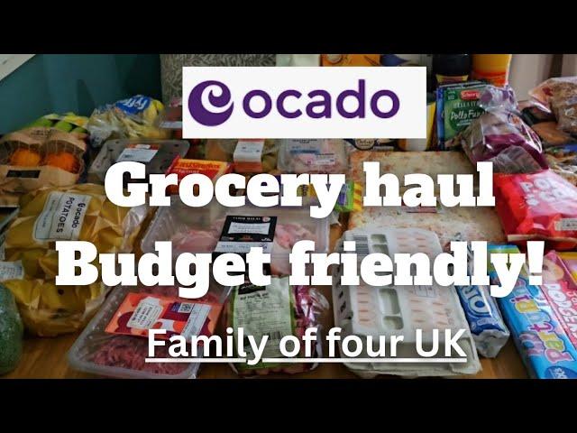 Budget friendly Ocado grocery haul | Family of four food shop | Prices and meal plan