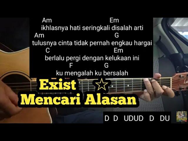 Kunci Gitar Mencari Alasan - Exist ( Malaysia ) Tutorial Untuk Pemula By DE Kunta