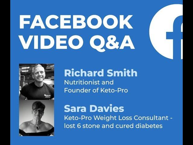 Keto Q&A with Richard Smith & Sara Davies.