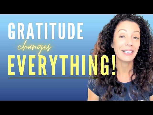 Quickly Transform YOUR LIFE: 4# simple steps. Gratitude Changes EVERYTHING!