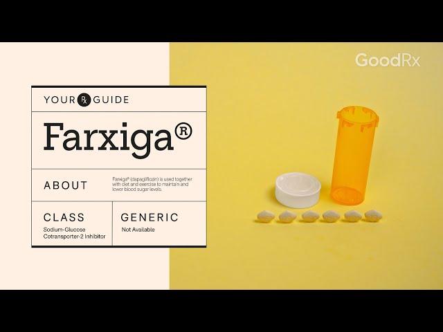 Farxiga for Diabetes: What It Is and How to Take It | GoodRx