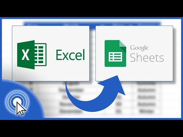 How to Convert Excel to Google Sheets (Quick and Easy)