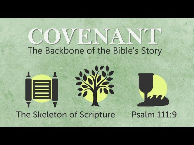 Pastor Paul, The Skeleton of Scripture, Psalm 111:9