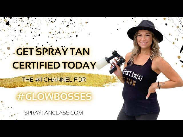 Become a Spray Tan Class Student + Start Your Spray Tan Business Today | Online, Zoom and In Person