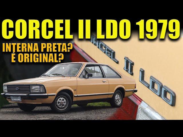 Ford CORCEL II LDO: with BLACK INTERIOR! IS IT ORIGINAL?