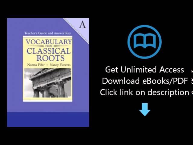 Download Vocabulary From Classical Roots Book A Teacher's Guide and Answer Key PDF