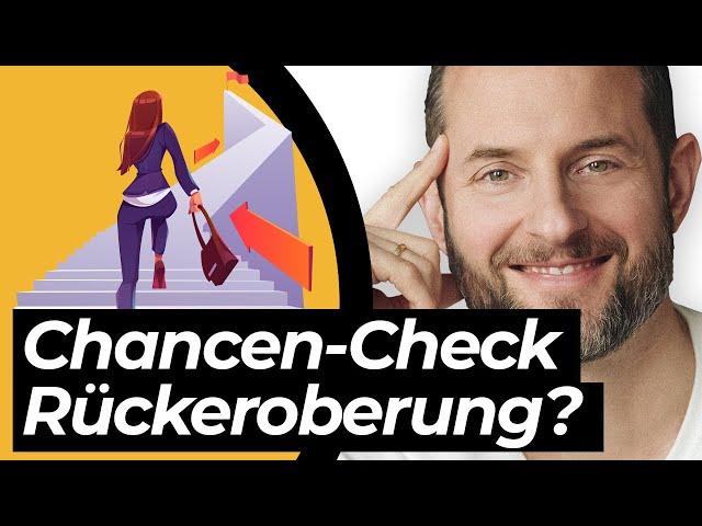 Ex zurückgewinnen? Hat eure Beziehung noch eine Chance?