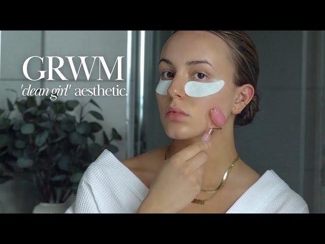 GRWM clean girl aesthetic routine  | morning of self care, body care, skin care & makeup