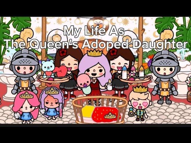 My life as the Queen's adopted daughter| Toca life sad story | Toca life world| Toca boca