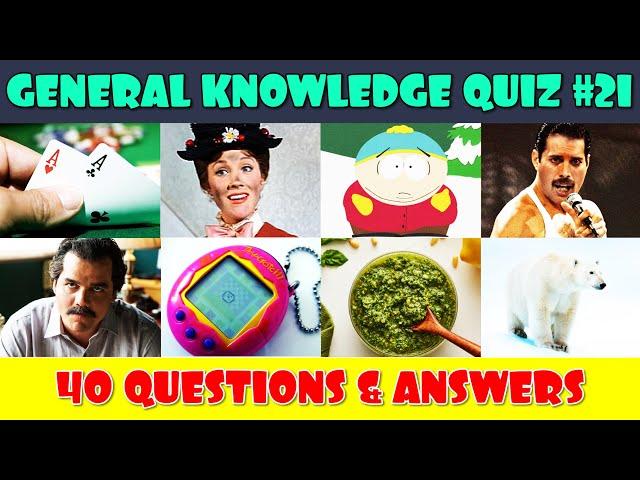 General Knowledge Trivia Quiz (Part 21)